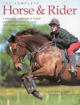 Muir Sarah - Complete Horse and Rider - 9781844768769 - V9781844768769