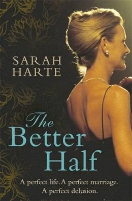 Sarah Harte - The Better Half - 9781844882656 - KHN0000220