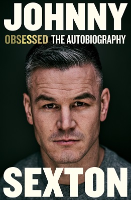 Johnny Sexton - Obsessed: The Autobiography - 9781844885206 - 9781844885206