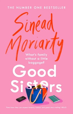 Sinéad Moriarty - Good Sisters - 9781844886340 - 9781844886340