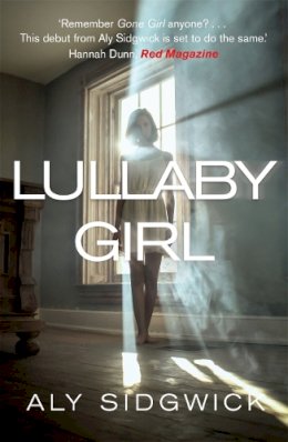 Aly Sidgwick - Lullaby Girl - 9781845029500 - V9781845029500