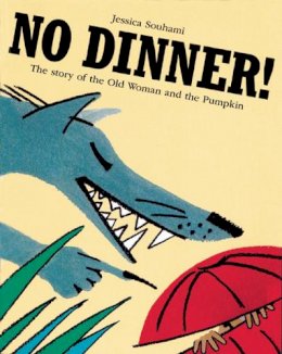 Jessica Souhami - No Dinner! - 9781845078188 - V9781845078188