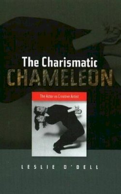 Leslie O´dell - Charismatic Chameleon - 9781845194123 - V9781845194123