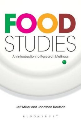 Jeff Miller - Food Studies: An Introduction to Research Methods - 9781845206819 - V9781845206819