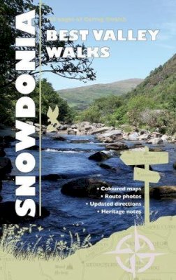 Llywarch Ap Myrddin - Snowdonia Valleys (Carreg Gwalch Best Walks) - 9781845241988 - V9781845241988