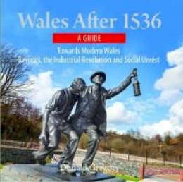 Donald Gregory - Compact Wales: Wales After 1536 - 9781845242121 - V9781845242121