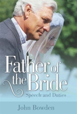 John Bowden - Father of the Bride - 9781845284008 - V9781845284008