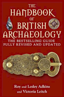 Lesley Adkins - The Handbook of British Archaeology - 9781845296063 - V9781845296063