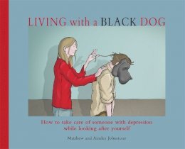 Matthew Johnstone - Living with a Black Dog - 9781845297435 - V9781845297435