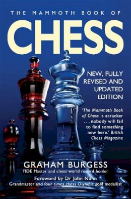 Graham Burgess - Mammoth Book of Chess - 9781845299316 - 9781845299316