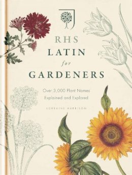 Royal Horticultural Society - Rhs Latin for Gardeners - 9781845337315 - V9781845337315