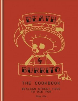 Shay Ola - Death by Burrito - 9781845339067 - V9781845339067