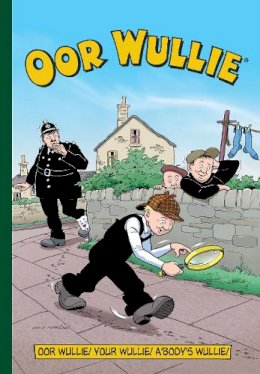 Parragon Books Ltd - Oor Wullie Annual 2018 - 9781845356422 - 9781845356422