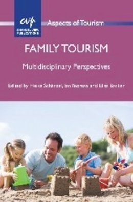 Heike Schanzel - Family Tourism - 9781845413262 - V9781845413262