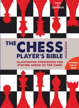 James Eade - Chess Player´s Bible - 9781845436018 - 9781845436018