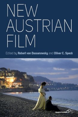 Robert Von Dassanowsky - New Austrian Film - 9781845457006 - V9781845457006