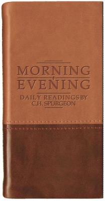C. H. Spurgeon - Morning And Evening - Matt Tan/Burgundy - 9781845500153 - V9781845500153