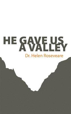 Helen Roseveare - He Gave Us a Valley - 9781845501907 - V9781845501907