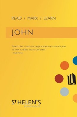 St. St. Helens - Read Mark Learn: John: A Small Group Bible Study - 9781845503611 - V9781845503611