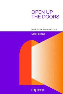 Mark Evans - Open Up the Doors - 9781845531867 - V9781845531867