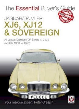 Peter Crespin - Jaguar/Daimler XJ6, XJ12 and Sovereign - 9781845841195 - V9781845841195