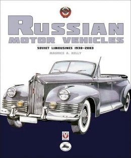 Maurice A. Kelly - Russian Motor Vehicles - 9781845843007 - V9781845843007