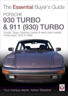 Adrian Streather - Porsche 930 Turbo & 911 (930 ) Turbo - 9781845844219 - V9781845844219