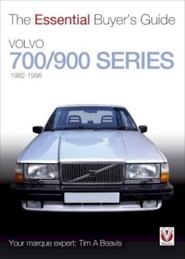 Tim A. Beavis - Volvo 700/900 Series - 9781845844561 - V9781845844561