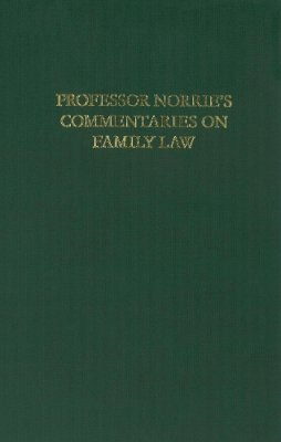 Kenneth Norrie - Professor Norrie's Commentaries on Family Law - 9781845861193 - V9781845861193