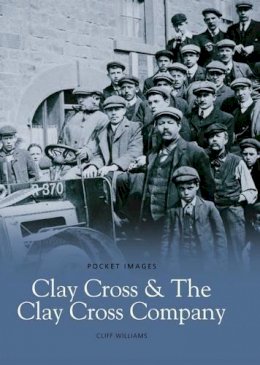 Gareth Williams - Clay Cross and the Clay Cross Company (Pocket Images) - 9781845881429 - V9781845881429