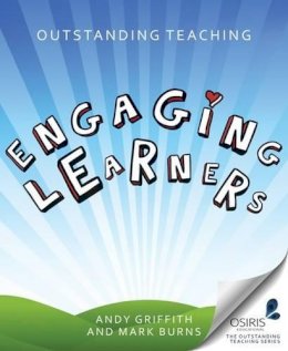 Andy Griffith - Outstanding Teaching: Engaging Learners - 9781845907976 - V9781845907976