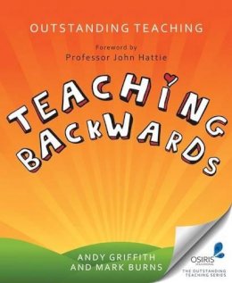 Andy Griffith - Outstanding Teaching: Teaching Backwards - 9781845909291 - V9781845909291