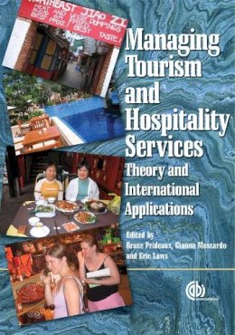 B Prideaux - Managing Tourism and Hospitality Services - 9781845930127 - V9781845930127