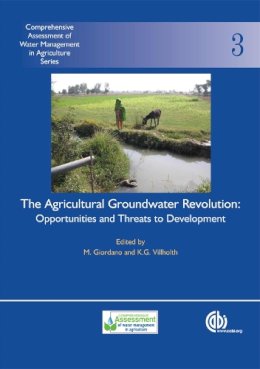 Giordano, Mark; Villholth, K. G. - Agricultural Groundwater Revolution - 9781845931728 - V9781845931728