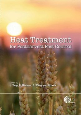 . Ed(S): Tang, Juming; Mitcham, E.; Wang, S.; Lurie, S. - Heat Treatments for Postharvest Pest Control - 9781845932527 - V9781845932527