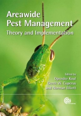 Koul, Opender, Cuperus, Gerrit W, Elliot, Norman - Areawide Pest Management Theory and Implementation - 9781845933722 - V9781845933722