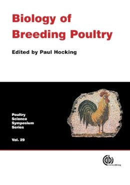 P. . Ed(S): Hocking - Biology of Breeding Poultry - 9781845933753 - V9781845933753