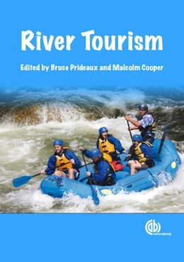 . Ed(S): Prideaux, B. (James Cook University, Australia); Cooper, M. - River Tourism - 9781845934682 - V9781845934682