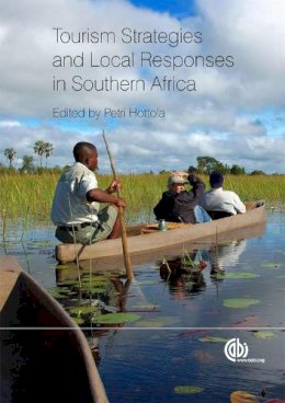 Petri . Ed(S): Hottola - Tourism Strategies and Local Responses in Southern Africa - 9781845935085 - V9781845935085