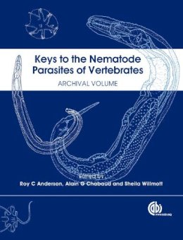 R.C. Anderson - Keys To The Nematode Parasites Of Verteb - 9781845935726 - V9781845935726