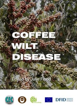 Dr Julie . Ed(S): Flood - Coffee Wilt Disease - 9781845936419 - V9781845936419