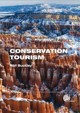 Ralf C. Buckley - Conservation Tourism - 9781845936655 - V9781845936655