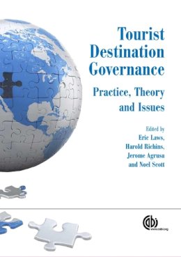 E. Laws, H. Richins, J. F. Agrusa, N. Scott - Tourist Destination Governance: Practice, Theory and Issues - 9781845937942 - V9781845937942