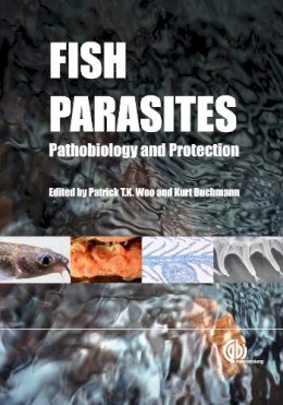 . Ed(S): Woo, Patrick T. K.; Buchmann, Kurt - Fish Parasites - 9781845938062 - V9781845938062