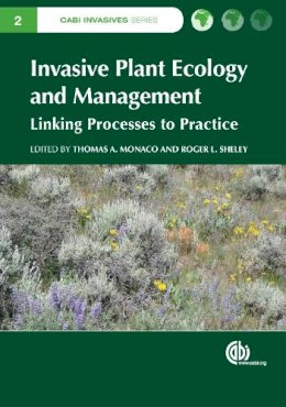 Stephen W. Adkins - Invasive Plant Ecology and Management: Linking Processes to Practice - 9781845938116 - V9781845938116