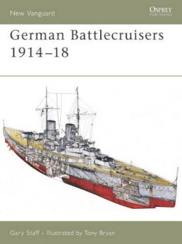 Gary Staff - German Battlecruisers 1914–18 - 9781846030093 - V9781846030093