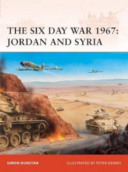 Simon Dunstan - The Six Day War 1967: Jordan and Syria - 9781846033643 - V9781846033643