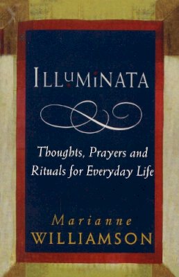 Marianne Williamson - Illuminata - 9781846044410 - V9781846044410