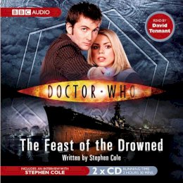 Steve Cole - Doctor Who: The Feast of the Drowned - 9781846070624 - V9781846070624