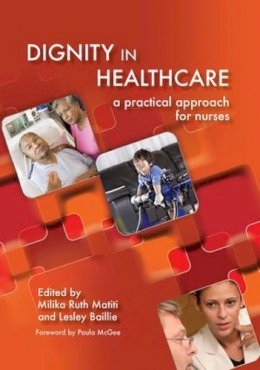 Milika Ruth Matiti - Dignity in Healthcare - 9781846193903 - V9781846193903